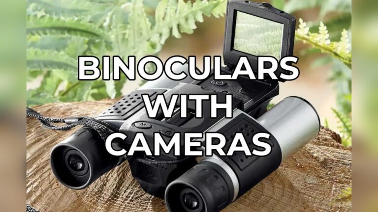 Best Binoculars With Camera For Bird Watching